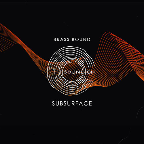 Brass Bound - Subsurface